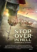 Parada en el infierno (Stop Over in Hell)