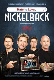 Cartel de Hate To Love: Nickelback