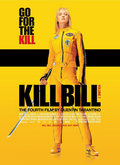 Cartel de Kill Bill: Vol. 1