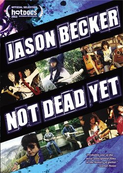 Cartel de Jason Becker: Not Dead Yet