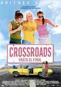Cartel de Crossroads: hasta el final