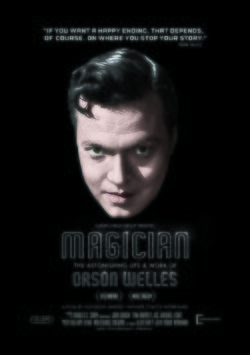 Cartel de Mago: La impresionante vida y obra de Orson Welles