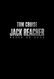 Jack Reacher: Nunca vuelvas atrás