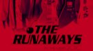 Tráiler de The Runaways