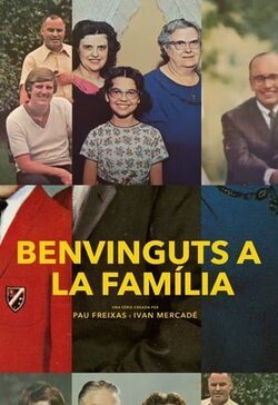 Benvinguts a la família (Bienvenidos a la Familia)