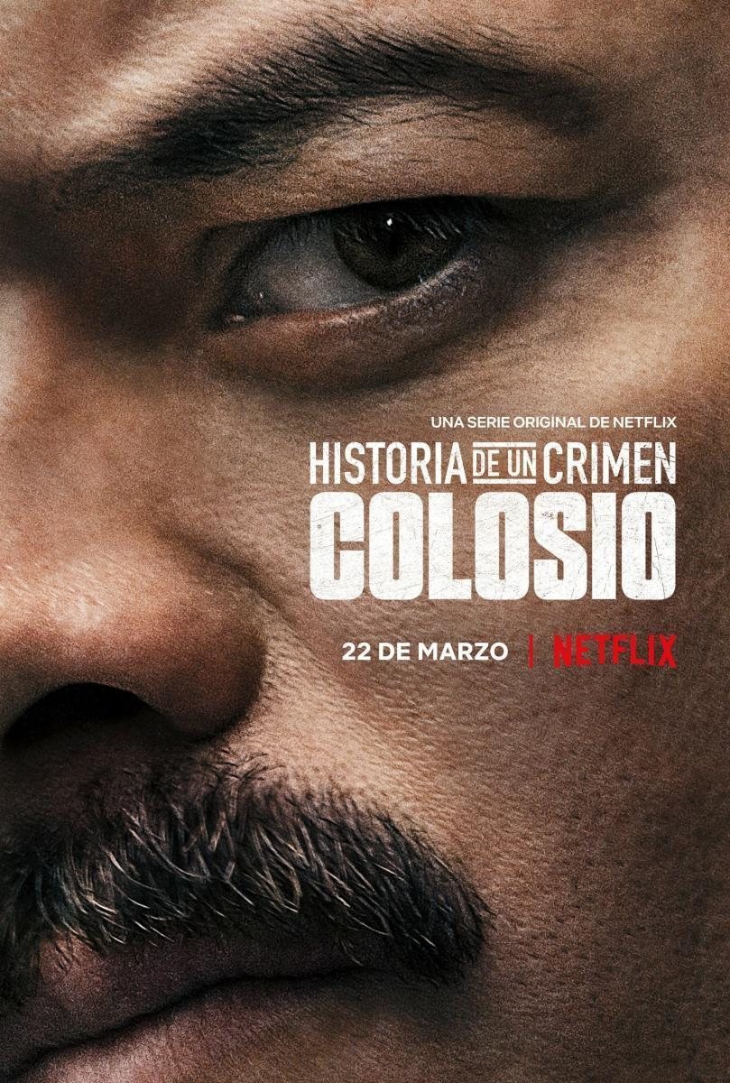 Cartel de Historia de un Crimen: Colosio - Póster