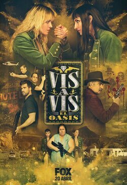 Cartel de Vis a vis: El oasis