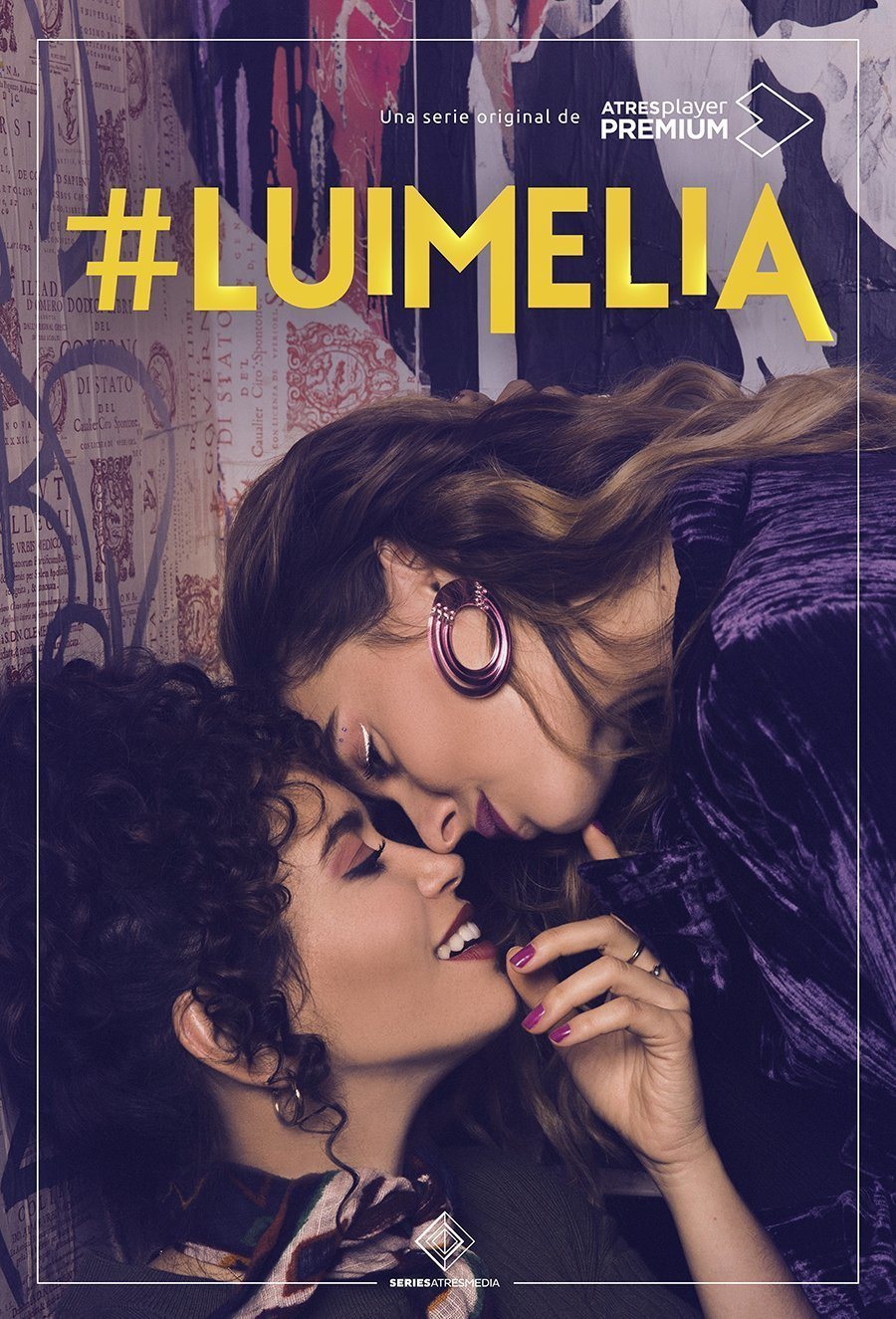 Cartel de #Luimelia - Temporada 1 #3