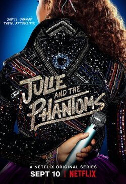 Cartel de Julie and the Phantoms