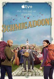 Schmigadoon!