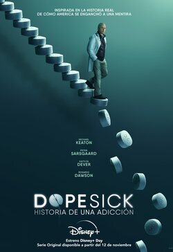 Cartel de Dopesick: Historia de una adicción