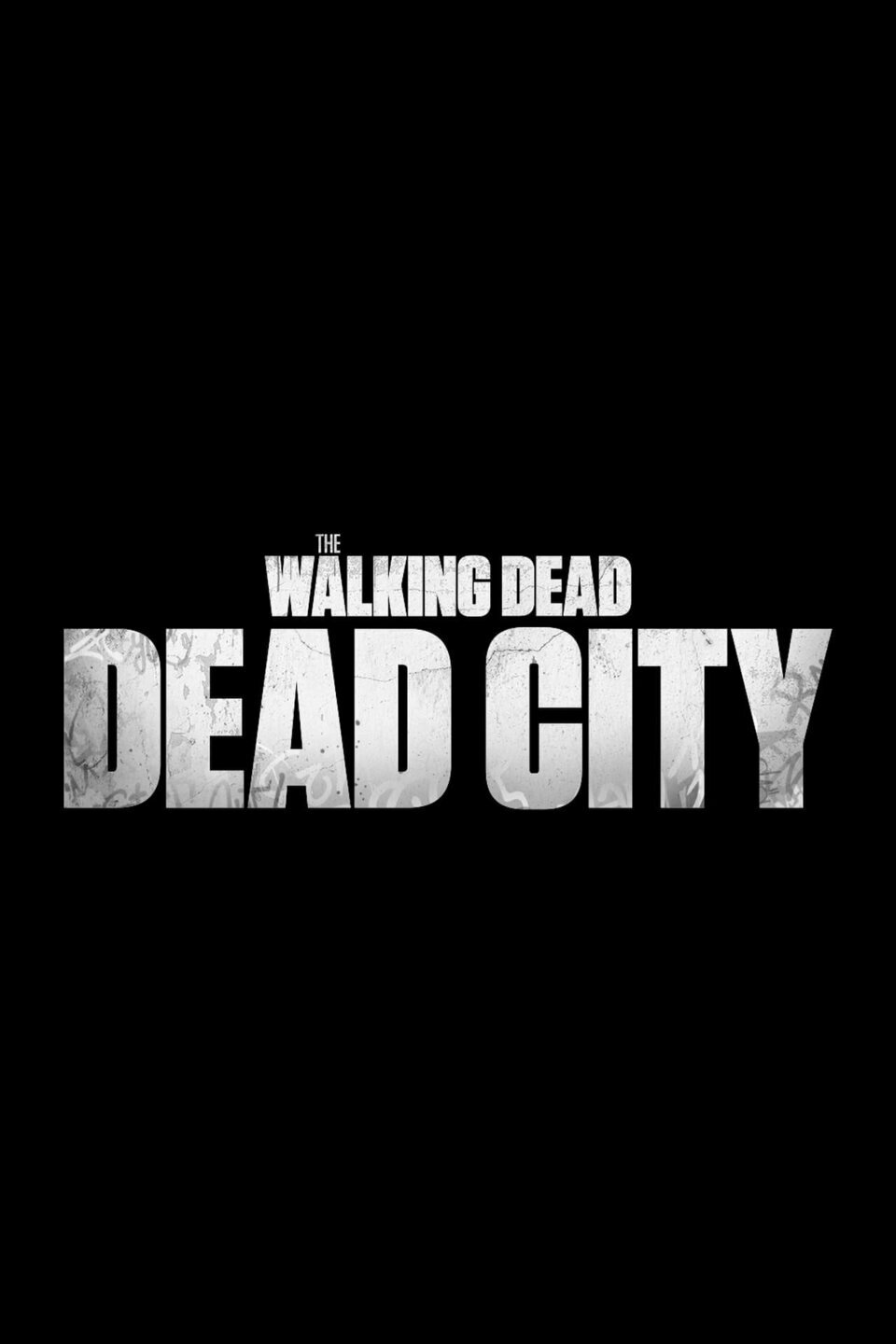 Cartel de The Walking Dead: Dead City - Temporada 1