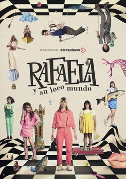 Cartel de Rafaela y su loco mundo
