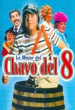 Cartel de El Chavo del Ocho