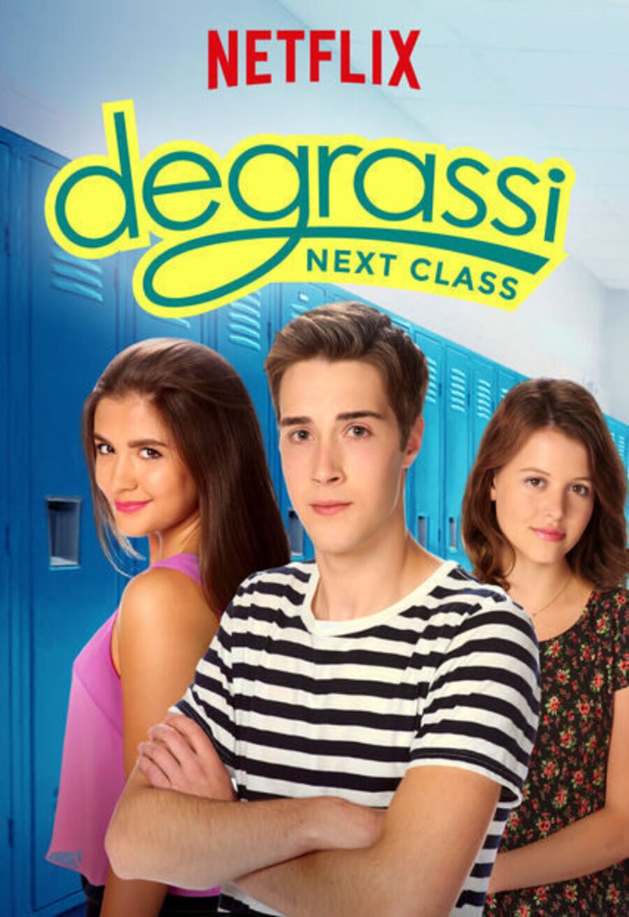 Cartel de Degrassi: Next Class - Temporada 1