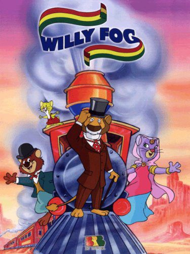 Cartel de La vuelta al mundo de Willy Fog - La vuelta al mundo de Willy Fog