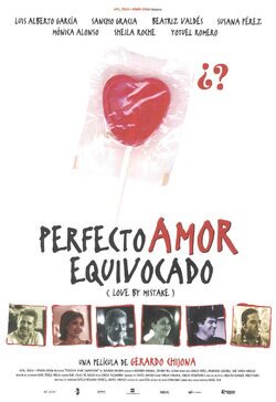 Cartel de Perfecto amor equivocado