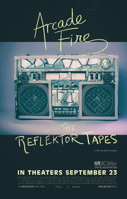 Cartel de The Reflektor Tapes