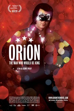Cartel de Orion: The Man Who Would Be King