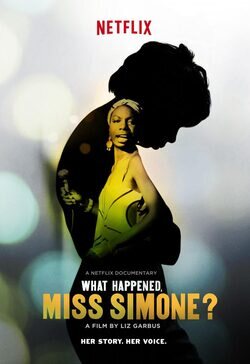 Cartel de What Happened, Miss Simone?