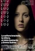 Cartel de La señora Brackets, la niñera, el nieto bastardo y Emma Suárez