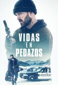 Cartel de Vidas en pedazos