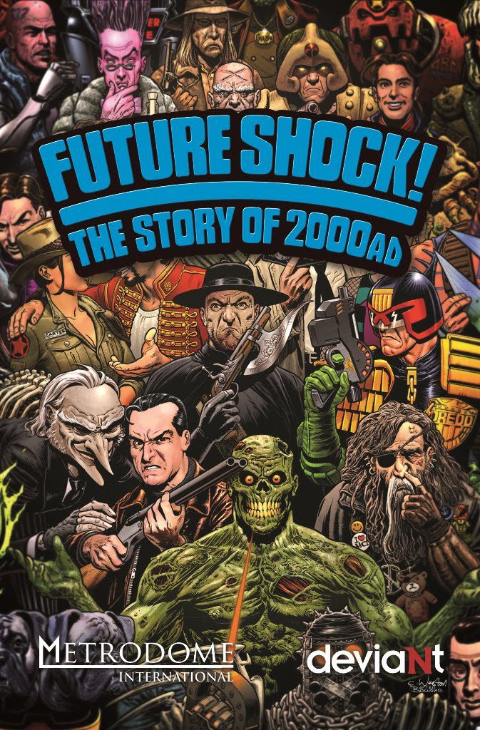 Cartel de Future Shock! The Story Of 2000 AD - UK