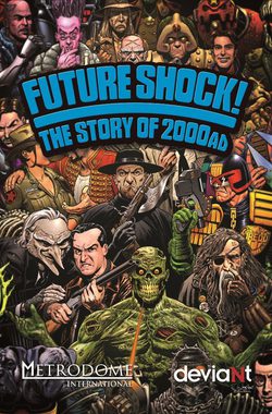 Cartel de Future Shock! The Story Of 2000 AD