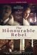 The Honourable Rebel