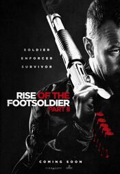 Rise of the Footsoldier II