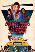 Cartel de Éramos pocos y llegaron los aliens
