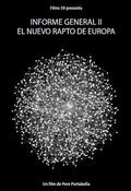 Informe General II: El nuevo rapto de Europa