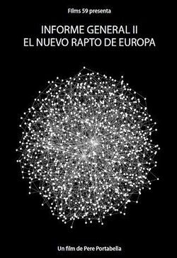 Cartel de Informe General II: El nuevo rapto de Europa