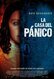 La casa del pánico