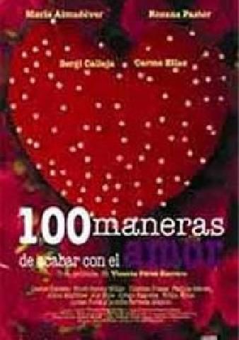 Cartel de 100 maneras de acabar con el amor - España