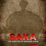 Saka: The Martyrs Of Nankana Sahib