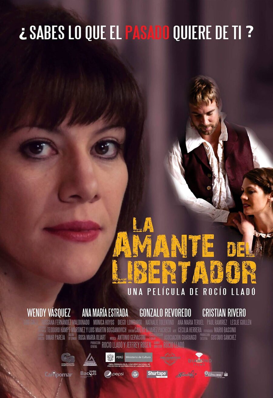 Cartel de La amante del libertador - Perú