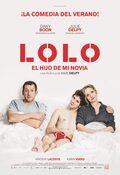 Cartel de Lolo, el hijo de mi novia