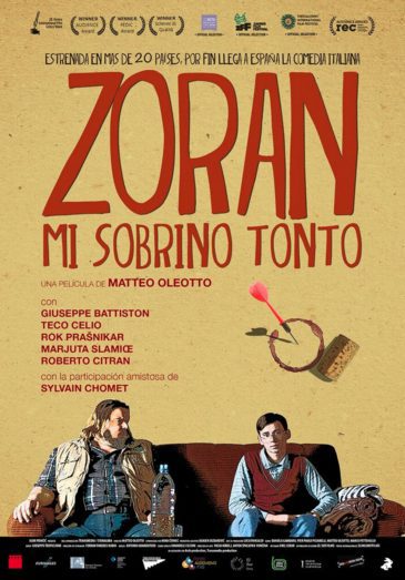 Cartel de Zoran: Mi sobrino tonto - España