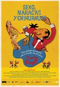 Cartel de Sexo, maracas y chihuahuas