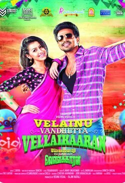 Cartel de Velainu Vandhutta Vellaikaaran