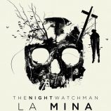 La mina (The Night Watchman)