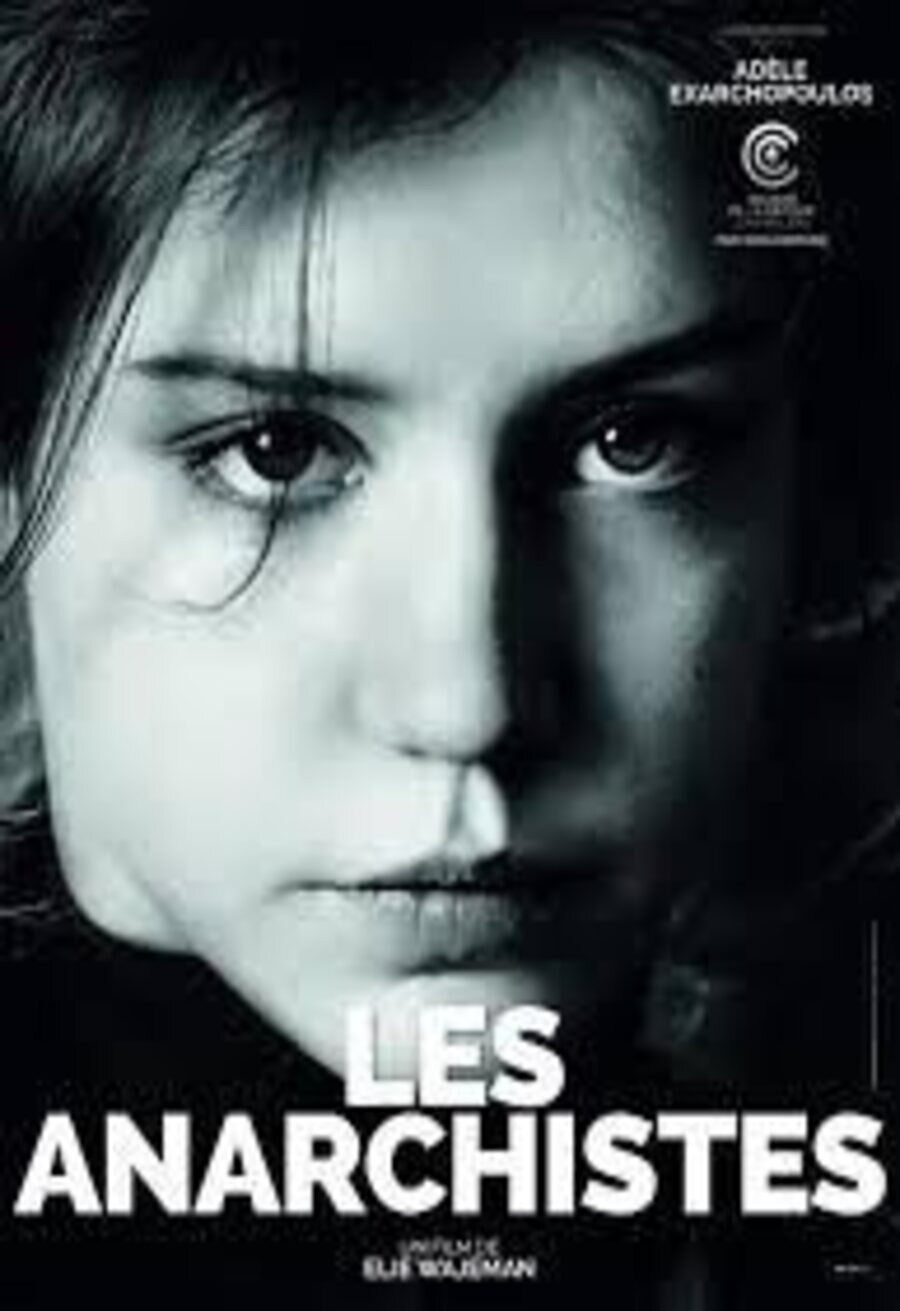 Cartel de Los anarquistas - Les anarchistes