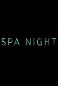 Cartel de Spa Night