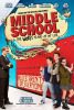 'Middle School: Worst Years of My Life' #3
