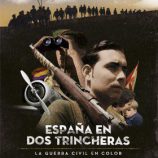 España en dos trincheras: la Guerra Civil en color