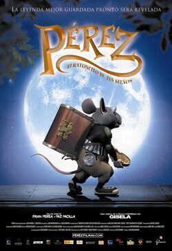 Pérez, el ratoncito de tus sueños