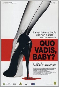 Cartel de Quo Vadis, Baby?