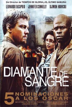 Diamante sangre (2006) - Película eCartelera