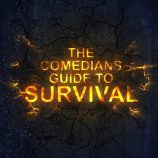 The Comedian's Guide to Survival